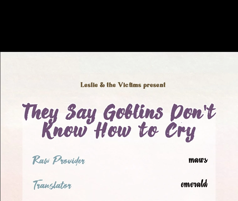 They Say Goblins Don’t Know How to Cry Chapter 29 - Page 103